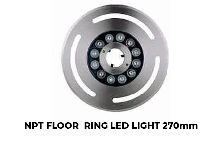 Đèn sàn LED chuyên dụng NPT Floor Ring Led light FRL270G - INOX 304 - Áp dụng cho bể cạn